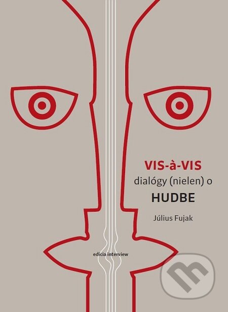 E-kniha: Vis a vis (Július Fujak). Vlna, 2018