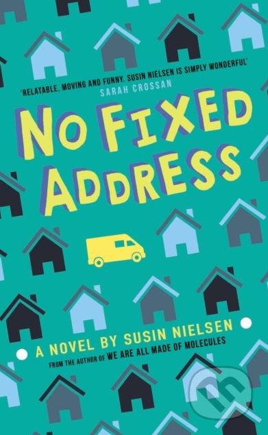 No Fixed Address - Susin Nielsen, Andersen, 2018