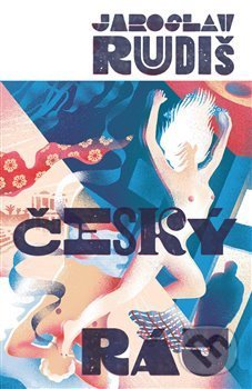 Český ráj - Jaroslav Rudiš - kniha z kategorie Společenská beletrie