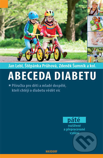 Abeceda diabetu - Jan Lebl, Maxdorf, 2018