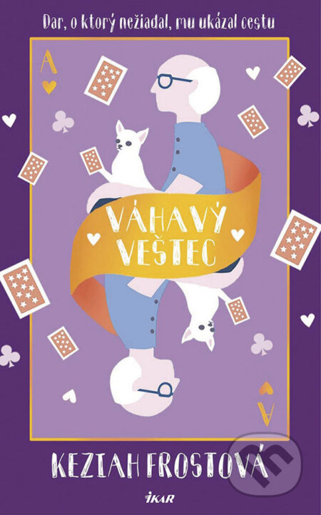 E-kniha: Váhavý veštec (Keziah Frost). Ikar, 2018