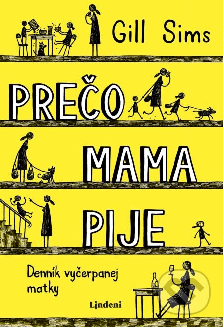 E-kniha: Prečo mama pije (Gill Sims)