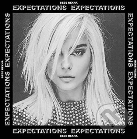 Bebe Rexha: Expectations - Bebe Rexha, Hudobné albumy, 2018