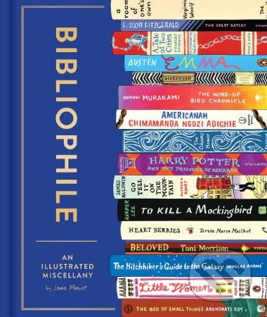 Bibliophile (An Illustrated Miscellany) - Jane Mount (ilustrácie) - kniha z kategorie Humanitní a společenské vědy