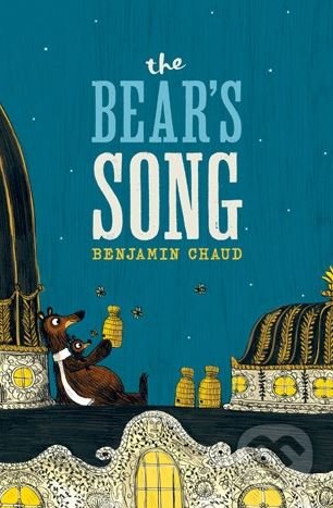Bear's Song - Benjamin Chaud - kniha z kategorie Pohádky