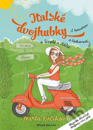 Italské dvojhubky - Marta Kučíková, Ivona Knechtlová (ilustrátor), 2018