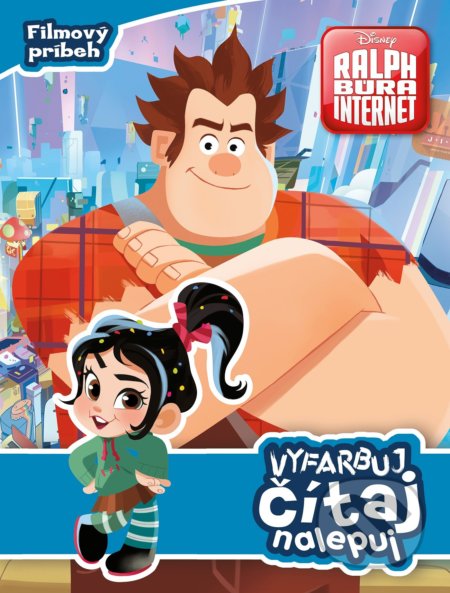 Ralph Rozbi-to 2: Vyfarbuj, čítaj, nalepuj - kniha z kategorie Beletrie pro děti