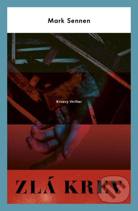 Zlá krev - Mark Sennen - kniha z kategorie Detektivky