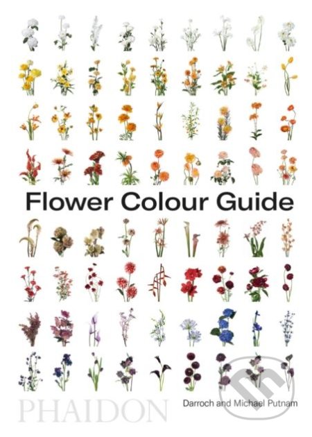 Flower Colour Guide - Darroch Putnam - kniha z kategorie Design