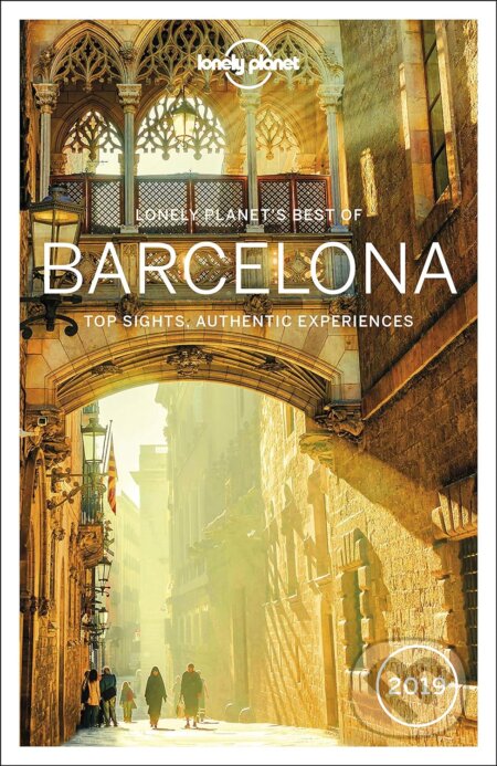 Best Of Barcelona 2019 - Andy Symington , Catherine Le Nevez , Sally Davies, Lonely Planet, 2018