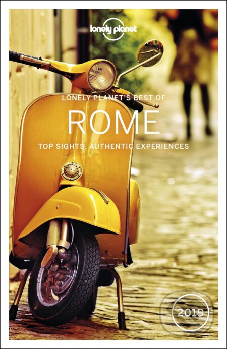 Best of Rome 2019, Lonely Planet, 2018