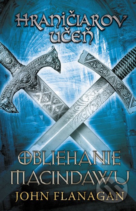 Hraničiarov učeň (Kniha siedma) (Obliehanie Macindawu) - kniha z kategorie Beletrie pro děti