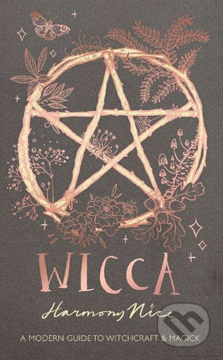 Wicca - Harmony Nice, Orion, 2018