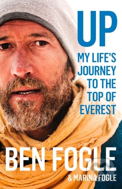 Kniha: Up (Ben Fogle a Marina Fogle). William Collins, 2018