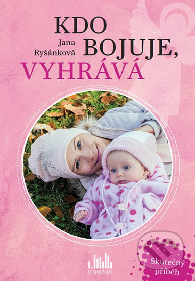 Kdo bojuje, vyhrává - Jana Ryšánková, Grada, 2018