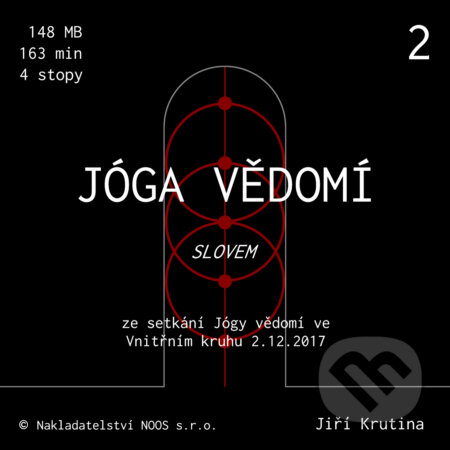 Jóga vědomí slovem 2 - Jiří Krutina, Nakladatelství NOOS, 2018