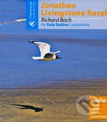 Jonathan Livingstone Racek - Richard Bach, Tympanum, 2008