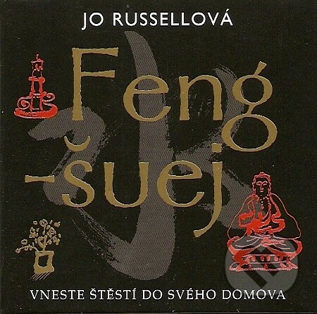 Feng-šuej - Jo Russelová, BETA - Dobrovský, 2007