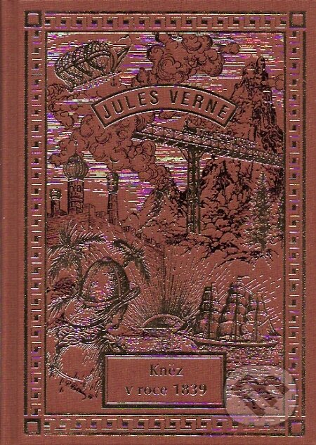 Kněz v roce 1839 - Jules Verne, Návrat, 2007