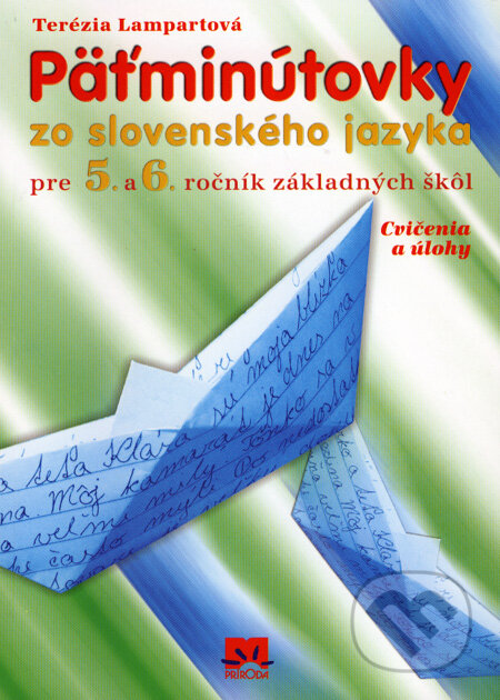 Päťminútovky zo slovenského jazyka pre 5. a 6. ročník základných škôl - Terézia Lampartová, Príroda, 2008