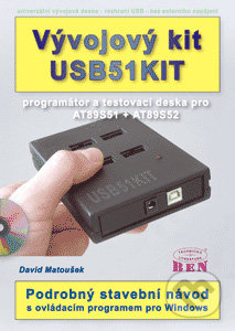 Vývojový kit USB51KIT - David Matoušek, BEN - technická literatura, 2005