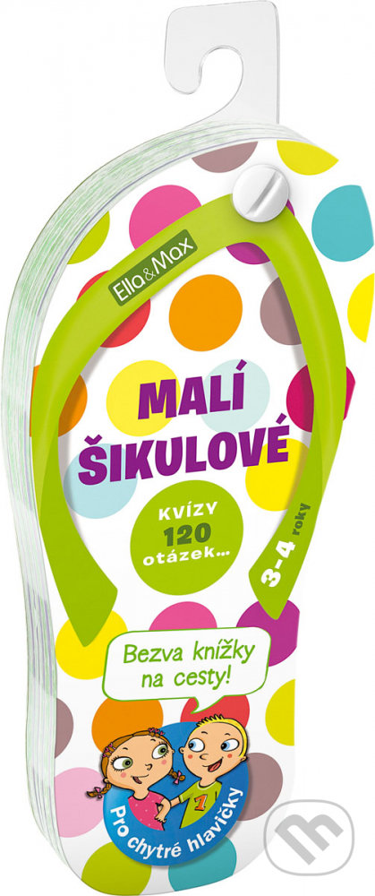 Malí šikulové (3-4 roky) (Kvízy (120 otázek...))