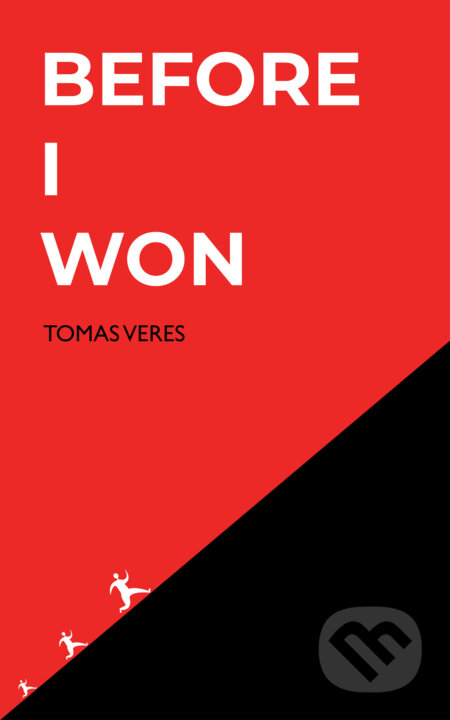 E-kniha: Before I Won (Tomas Veres). Tomáš Vereš