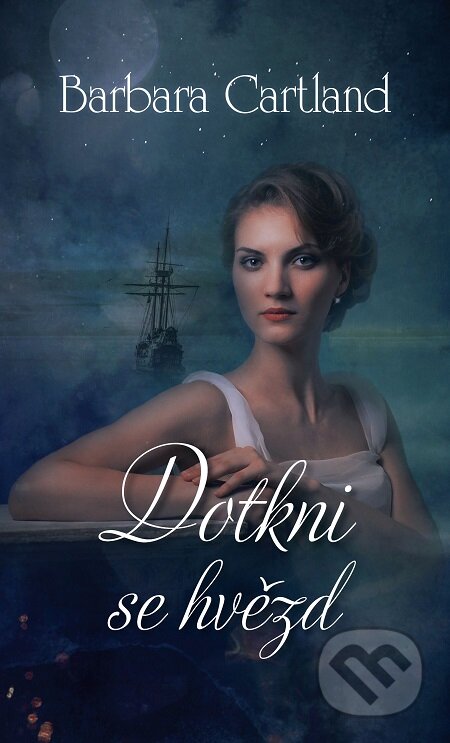 E-kniha: Dotkni se hvězd (Barbara Cartland)