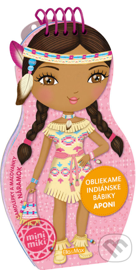Obliekame indiánske bábiky - Aponi, Ella & Max, 2018