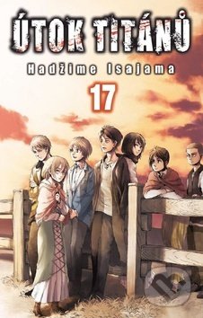 Útok titánů 17 - Hadžime Isajama - kniha z kategorie Komiksy