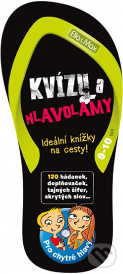 Kvízy a hlavolamy (9-10 let) (Zábava na cesty)