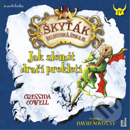 Jak zlomit dračí prokletí (audiokniha) - Cressida Cowell, OneHotBook, 2018