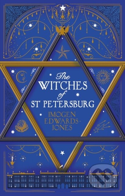 The Witches of St. Petersburg - Imogen Edwards-Jones, Head of Zeus, 2018