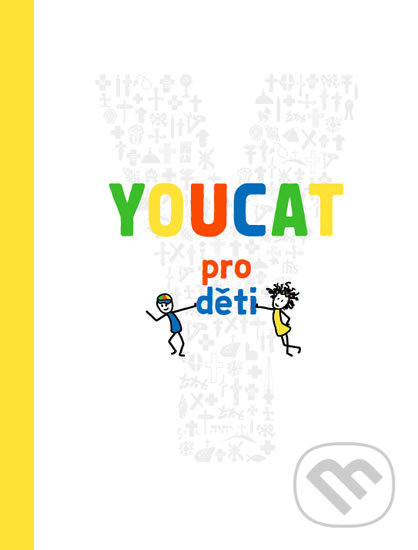 Youcat: pro děti, Karmelitánské nakladatelství, 2018