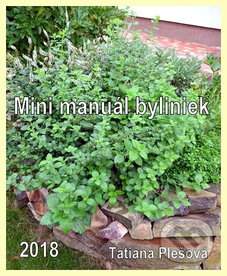 Mini manuál byliniek - Tatiana Plešová, Elist, 2018
