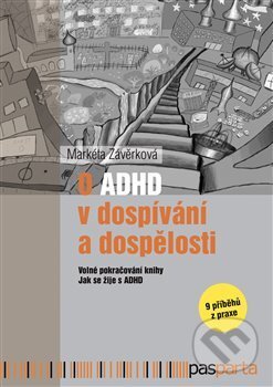 Obálka knihy O ADHD v dospívání a dospělosti