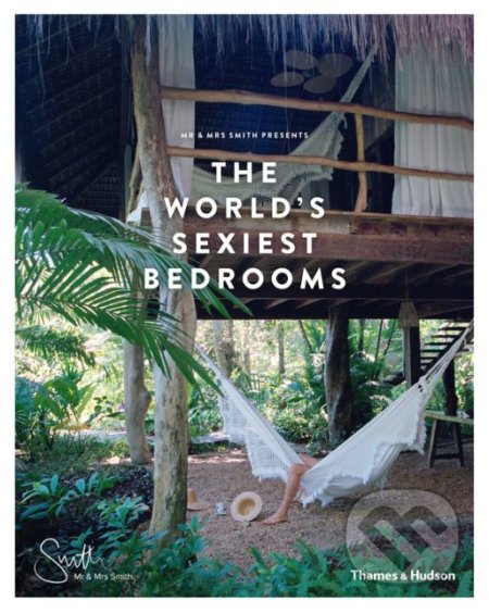 The World's Sexiest Bedrooms - James Lohan - kniha z kategorie Design