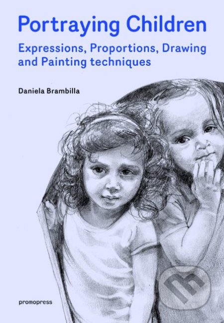 Portraying Children - Daniela Brambilla, Promopress, 2018
