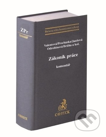 Zákoník práce - Klára Valentová - kniha z kategorie Pracovní právo