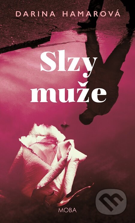 E-kniha: Slzy muže (Darina Hamarová). Moba, 2018