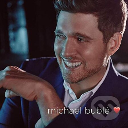 Michael Buble: Love - Michael Buble, Hudobné albumy, 2018
