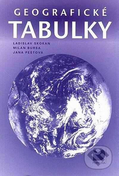 Geografické tabulky - Ladislav Skokan a kolektiv, Fortuna, 2008