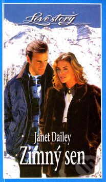 Zimný sen - Janet Dailey, Wist, 2006