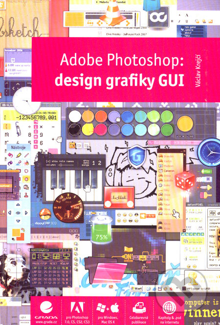 Adobe Photoshop: design grafiky GUI - Václav Krejčí, Grada, 2008