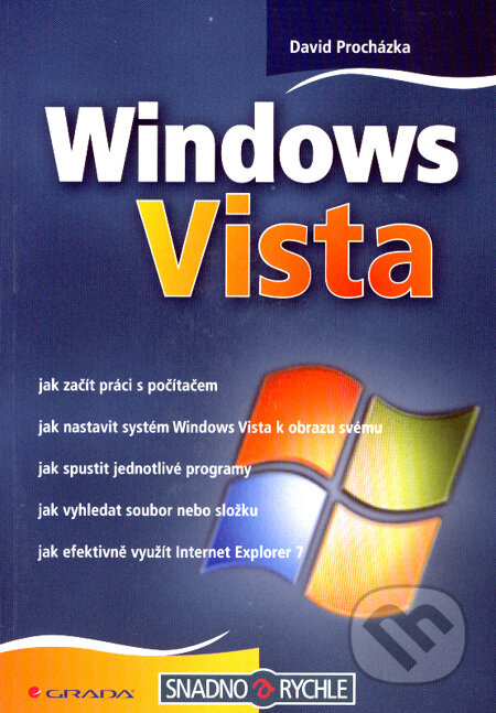 Windows Vista - David Procházka, Grada, 2008