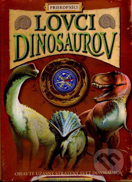 Lovci dinosaurov - Jen Green, Eastone Books, 2008