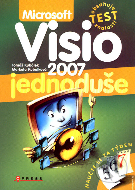 Microsoft Visio 2007 - Tomáš Kubálek, Markéta Kubálková, Computer Press, 2007
