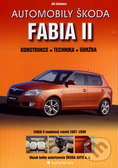 Automobily Škoda Fabia II - Jiří Schwarz, Grada, 2008