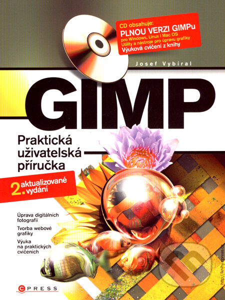 GIMP - Josef Vybíral, Computer Press, 2008
