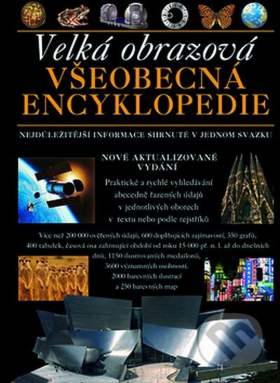 Velká obrazová všeobecná encyklopedie, Svojtka&Co., 2007